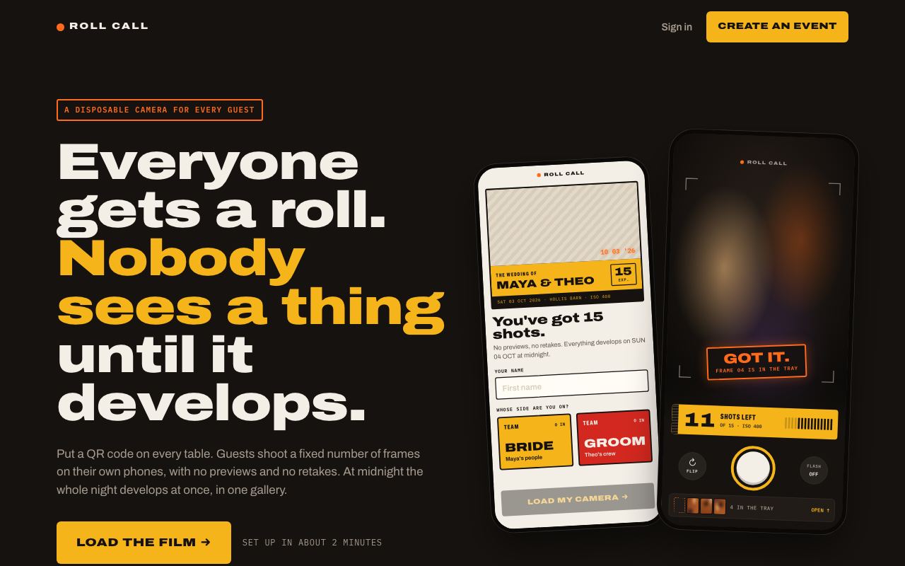The Roll Call home page: "Everyone gets a roll. Nobody sees a thing until it develops."